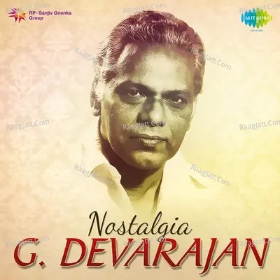 Nostalgia - G. Devarajan Poster