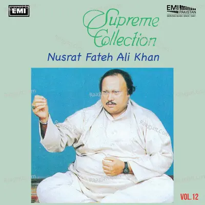 Supreme Collection, Vol. 12 - Nusrat Fateh Ali Khan