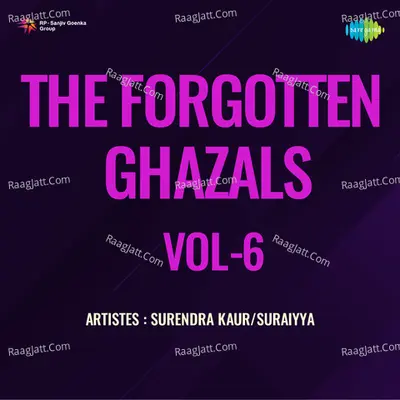 The Forgotten Ghazals Vol - 6 Poster