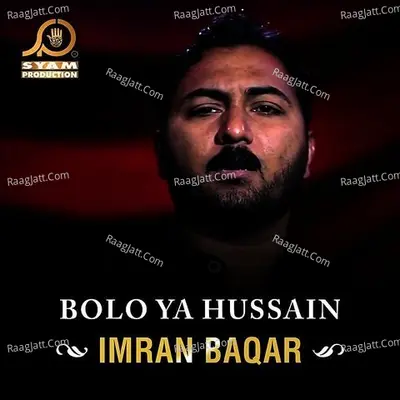 Bolo Ya Hussain Poster