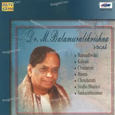 M B K Vathapi Ganapathim Vocal - Dr. M. Balamuralikrishna