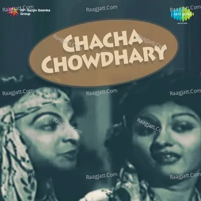 Chacha Chowdhary - Asha Bhosle