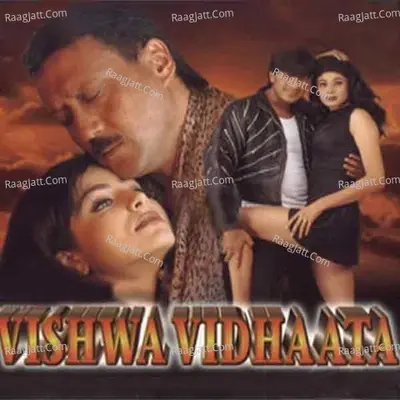 Vishwa Vidhaata - Anand Raj Anand