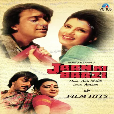 Jaan Ki Baazi - Anu Malik