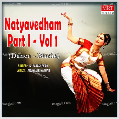 Natyavedham, Vol. 1 - K. Rajashekar