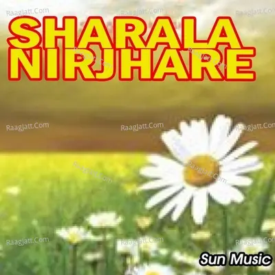 Sharala Nirjhare - Kumar Kirti