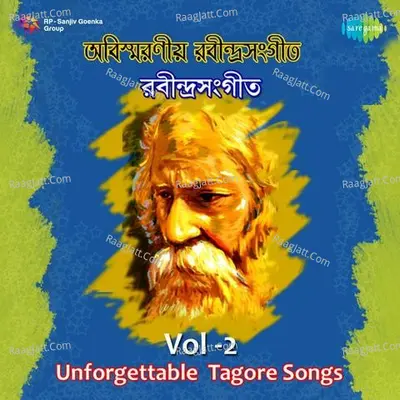 Unforgettable Tagore Songs Vol 2 Poster