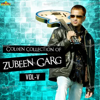 Golden Collection Of Zubeen Vol-5 - Zubeen Garg