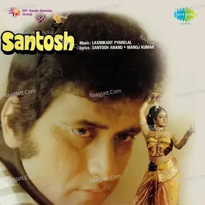 Santosh - Mahendra Kapoor