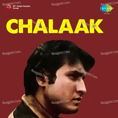 Chalaak - Asha Bhosle