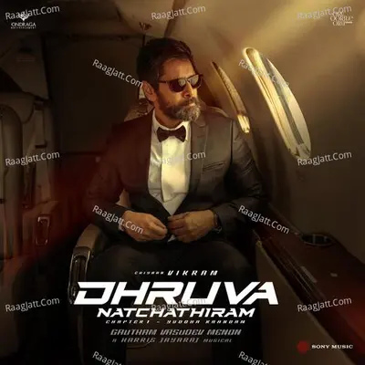 Dhruva Natchathiram - Harris Jayaraj