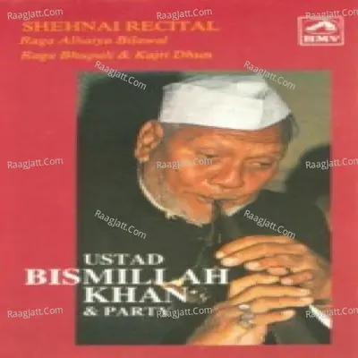 Shehnai Recital - Ustad Bismillah Khan