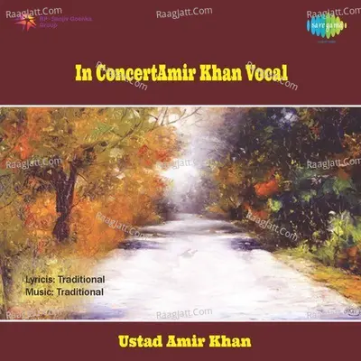 In Concert - Amir Khan (vocal) - Ustad Amir Khan