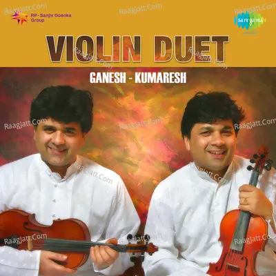 Ganesh Kumaresh Violin Duet - Ganesh-Kumaresh