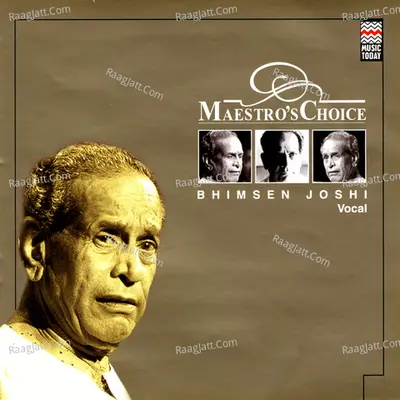 Maestro's Choice - Pandit Bhimsen Joshi