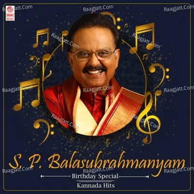 S.P. Balasubrahmanyam Birthday Special Kannada Hits Poster