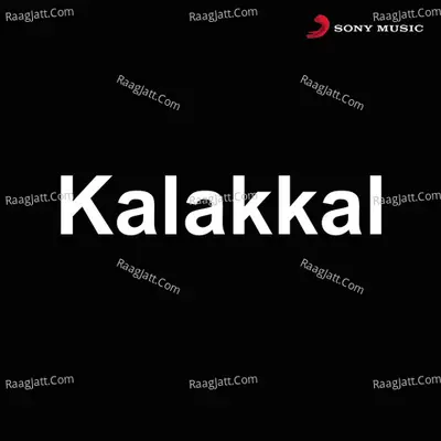 Kalakkal (Original Motion Picture Soundtrack) - Raknish Omar