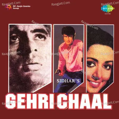 Gehri Chaal - Asha Bhosle