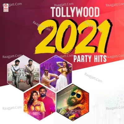 Tollywood 2021 Party Hits Poster