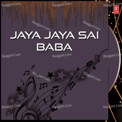 Jaya Jaya Sai Baba - S. P. Balasubrahmanyam