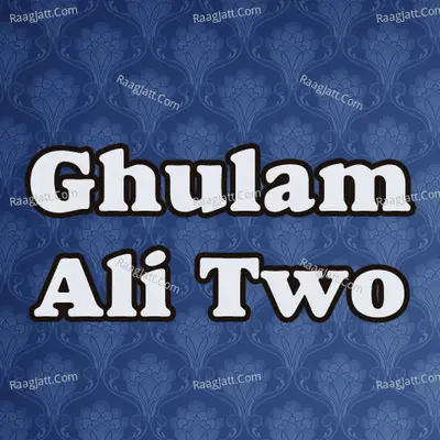 Ghulam Ali Two Poster