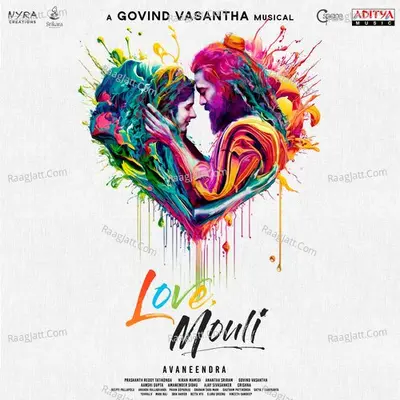 Love Mouli - Govind Vasantha