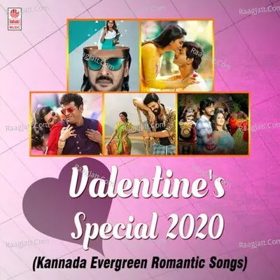 Valentine's Special 2020 (Kannada Evergreen Romantic Songs) Poster