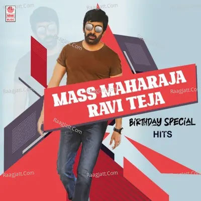 Mass Maharaja Ravi Teja Birthday Special Hits Poster