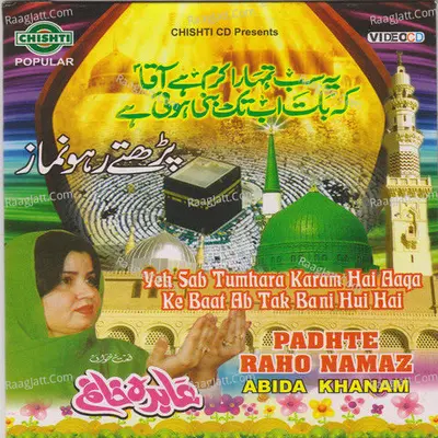 Padhte Raho Namaz - Aabida Khanam