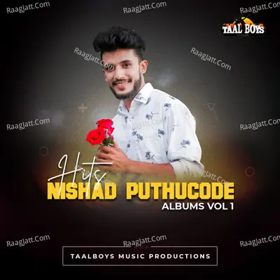 Hits Of Nishad Puthucode, Vol. 1 Poster