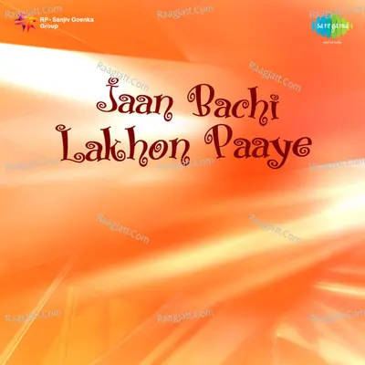 Jaan Bachi Lakhon Paaye - Mahendra Kapoor