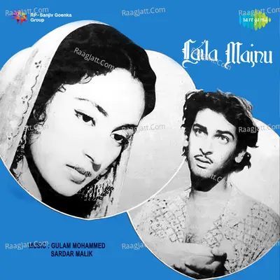 Laila Majnu - Ghulam Mohammad