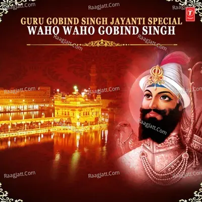 Guru Gobind Singh Jayanti Special (Waho Waho Gobind Singh) Poster