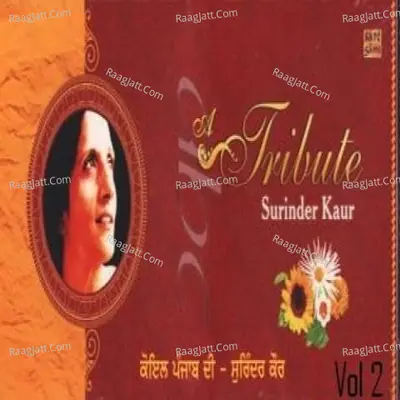 Tribute To Surinder Kaur Vol 2 - Prakash Kaur