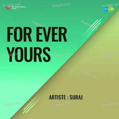 For Ever Yours - Gaurav Issar