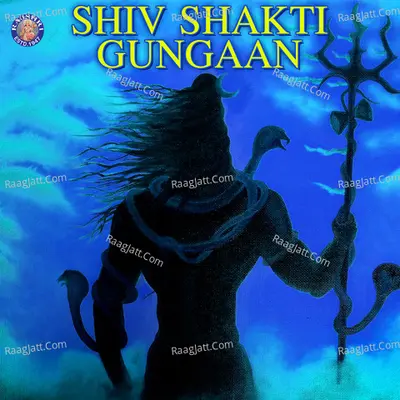 Shiv Shakti Gungaan Poster