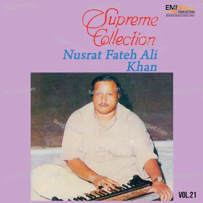 Supreme Collection, Vol. 21 - Nusrat Fateh Ali Khan