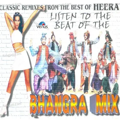 Classic Remixes From The Best Of Heera - Kumar