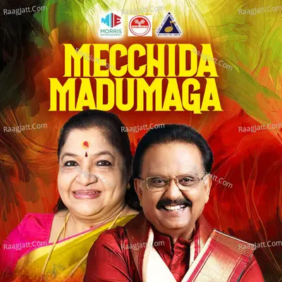 Mecchida Madumaga (Original Motion Picture Soundtrack) - K. S. Chithra