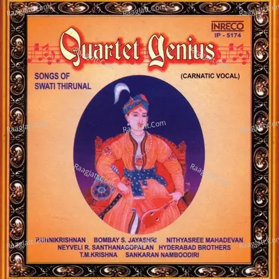 Quartet Genius - Songs Of Swathi Thirunal - swathi thirunal