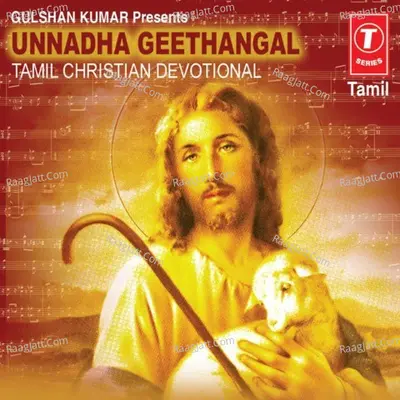 Unnadha Geethangal - Srikala Jesu Prakasam