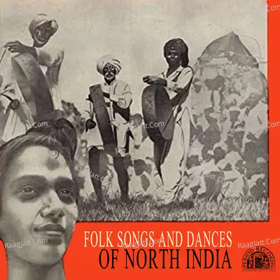 Folk Songs and Dances of North India - Deben Bhattacharya