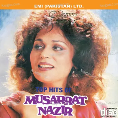 Supreme Collection - Top Hits Of Musarrat Nazir Poster