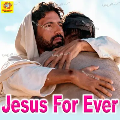 Jesus For Ever Poster