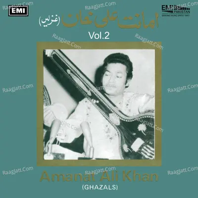 Amanat Ali Khan Ghazals, Vol. 2 Poster