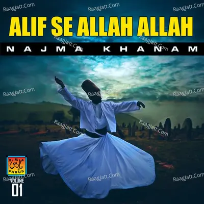 Alif Se Allah Allah, Vol. 1 - Najma Khanam