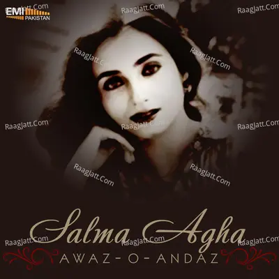 Awaz-O-Andaz - Salma Agha