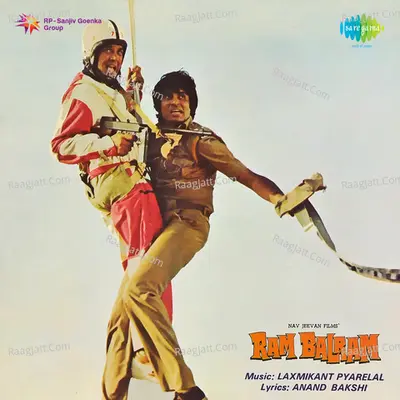 Ram Balram - Laxmikant - Pyarelal