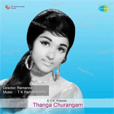 Thanga Churangam - Ramamoorthy