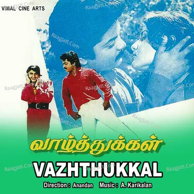 Vaazhthukkal - 